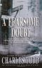 [Inspector Ian Rutledge 06] • A Fearsome Doubt